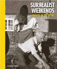 Book Cover for Surrealist Weekends by Antony Penrose