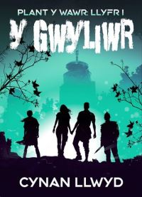 Book Cover for Y Gwyliwr by Cynan Llwyd