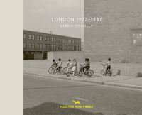 Book Cover for London 1977-1987 by Berris Conolly