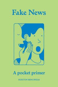 Book Cover for Fake News by Chris StokelWalker