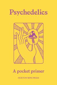 Book Cover for Psychedelics by Mattha Busby