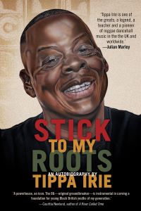 Book Cover for Stick to My Roots by Tippa Irie