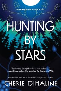 Book Cover for Hunting by Stars by Cherie Dimaline