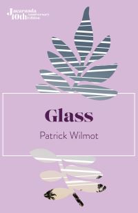 Book Cover for Glass by Patrick F Wilmot