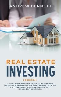 Book Cover for Real Estate Investing by Andrew Bennett