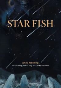Book Cover for Star Fish by Xiaofeng Zhou