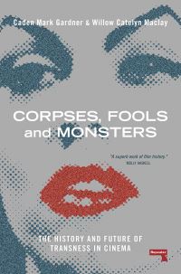 Book Cover for Corpses, Fools, and Monsters by Caden Mark Gardner, Willow Catelyn Maclay