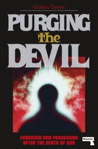Book Cover for Purging the Devil by Grafton Tanner