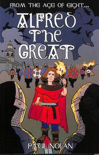 Book Cover for From the Age of eight...Alfred the Great by Paul Nolan