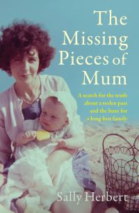 Book Cover for The Missing Pieces of Mum by Sally Herbert