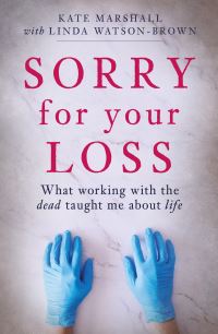 Book Cover for Sorry for Your Loss by Kate Marshall, Linda WatsonBrown