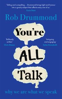 Book Cover for You're All Talk by Rob Drummond