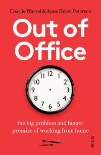 Book Cover for Out of Office by Anne Helen Petersen, Charlie Warzel
