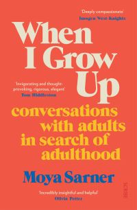 Book Cover for When I Grow Up by Moya Sarner