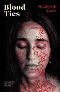 Book Cover for Blood Ties by Verónica E Llaca