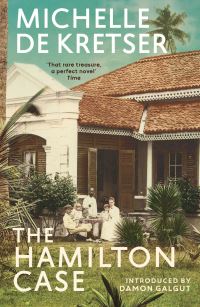 Book Cover for The Hamilton Case by Michelle De Kretser