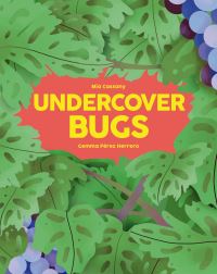 Book Cover for Undercover Bugs by Mia Cassany