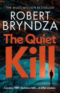 Book Cover for The Quiet Kill by Robert Bryndza