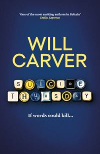 Book Cover for Suicide Thursday by Will Carver