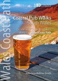 Book Cover for Coastal Pub Walks: South Wales (Top 10) by Julia GoodfellowSmith