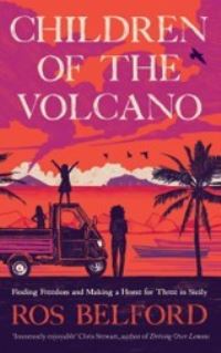 Book Cover for Children of the Volcano by Ros Belford
