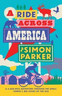 Book Cover for A Ride Across America by Simon Parker