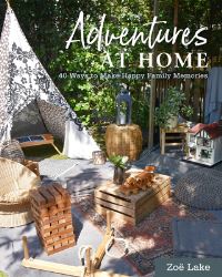 Book Cover for Adventures at Home by Zoë Lake