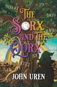 Book Cover for The Sorx and the Qorx by John Uren