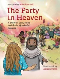 Book Cover for The Party in Heaven by Mike Peacock