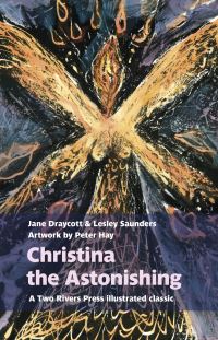 Book Cover for Christina the Astonishing by Jane Draycott, Lesley Saunders