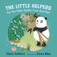 Book Cover for Pan Pan Helps Shelter from Acid Rain by Claire Culliford