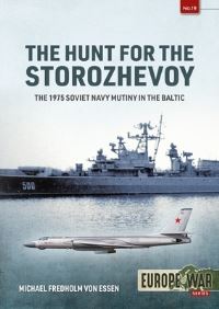 Book Cover for The Hunt For The Storozhevoy by Michael Fredholm von Essen