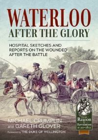 Book Cover for Waterloo After the Glory by Mick Crumplin
