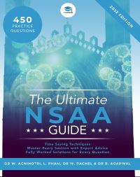 Book Cover for The Ultimate NSAA Guide by Dr Wiraaj Agnihotri, Linh Pham, Dr Weichao Zhai, Dr Rohan Agarwal