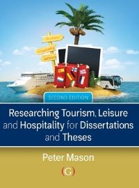Book Cover for Researching and Writing Dissertations and Theses in Tourism, Hospitality and Leisure by Peter Mason