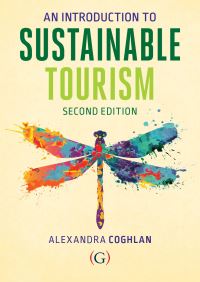 Book Cover for An Introduction to Sustainable Tourism by Alexandra Coghlan