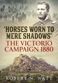 Book Cover for Horses Worn to Mere Shadows by Robert N Watt