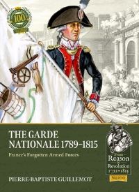 Book Cover for The Garde Nationale 1789-1815 by PierreBaptiste Guillemot