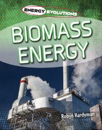 Book Cover for Biomass Energy by Robyn Hardyman