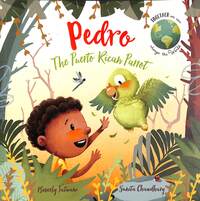 Book Cover for Pedro, the Puerto Rican Parrot by Beverly Jatwani