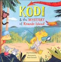 Book Cover for Kodi & The Mystery of Komodo Island by Paul Deslandes