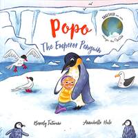 Book Cover for Popo the Emperor Penguin by Beverly Jatwani