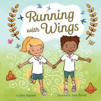 Book Cover for Running With Wings by Sam Squiers