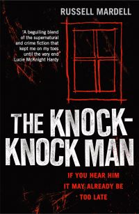 Book Cover for The Knock-Knock Man by Russell Mardell