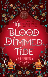 Book Cover for The Blood Dimmed Tide by Stephen Aryan