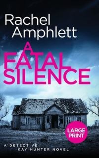 Book Cover for A Fatal Silence by Rachel Amphlett