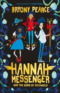 Book Cover for Hannah Messenger and the Gods of Hockwold by Bryony Pearce