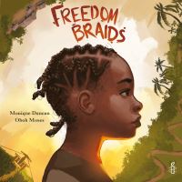 Book Cover for Freedom Braids by Monique Duncan