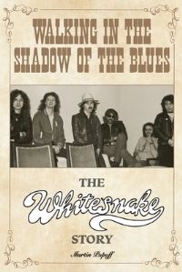 Book Cover for Walking in the Shadow of the Blues by Martin Popoff