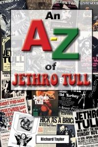 Book Cover for An A-Z of Jethro Tull by Richard Taylor